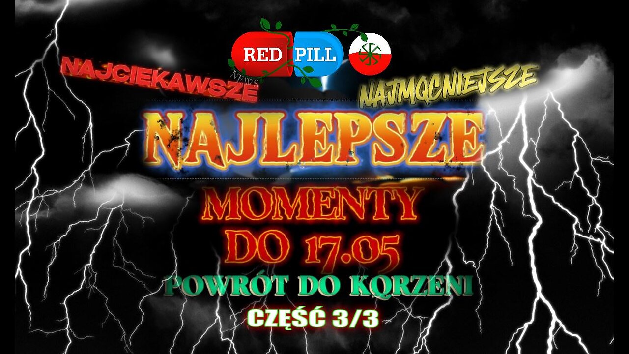 Red Pill News Highlights | NAJLEPSZE MOMENTY do 17.05 | CZĘŚĆ 3/3