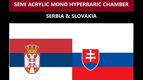 Serbia & Slovakia Mono Semi Acrylic Hyperbaric Chamber
