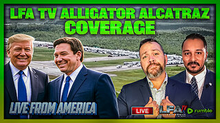 LFA TV ALLIGATOR ALCATRAZ COVERAGE!!