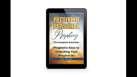 Receiving Personal Prophecy: The Complete Collection - Overview