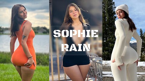 BEST OF SOPHIE RAIN 💦😍🍑
