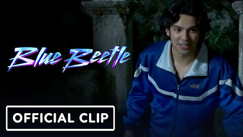 Blue Beetle - Exclusive Official Clip (2023) Xolo Maridueña, George Lopez, Bruna Marquezine