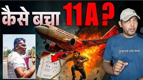 Seat 11A Miracle - How Ramesh Vishwas Kumar Survived the Deadly Crash - Air India Plane Crash