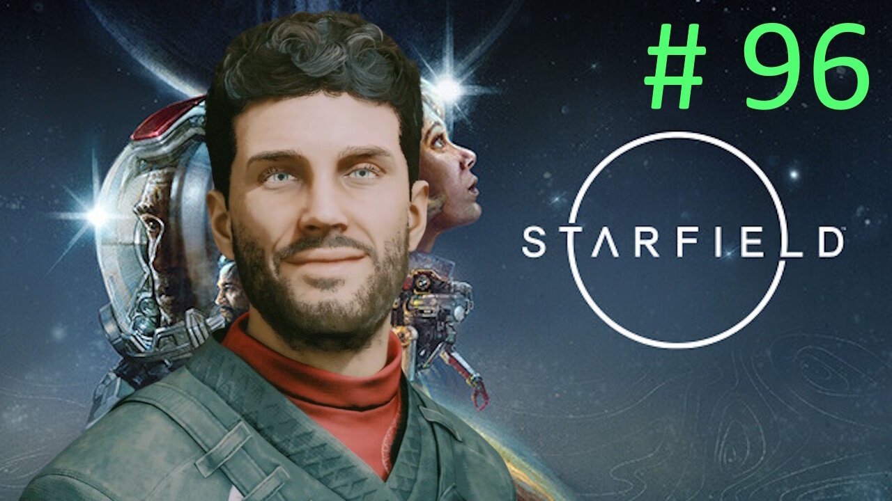 Refurbished Goods Abandoned Outpost // Let's Play Starfield BLIND # 96
