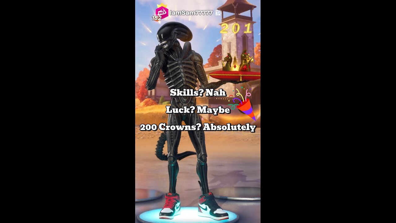 Skill? Nah. Luck? Maybe. 200 Crowns? Absolutely!!!