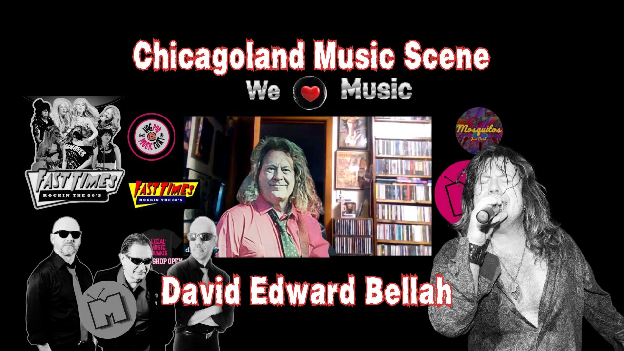 David Edward Bellah 🎤 80’s High Notes & Fast Times | Hogpod Chicago Music Scene Podcast