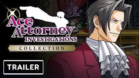 Ace Attorney - Investigations Collection - Trailer _ Nintendo Direct 2024