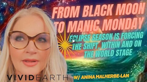FROM BLACK MOON TO MANIC MONDAY: THE WORLD REVERBERATES!
