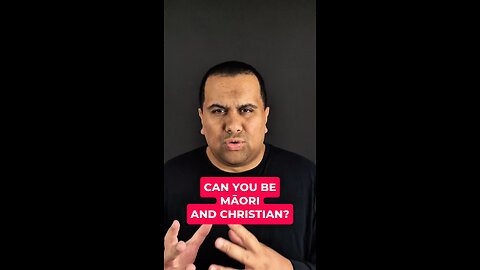 Can You Be Māori And Christian?