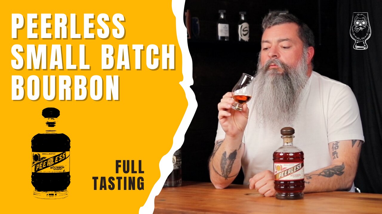 Full Tasting - Peerless Small Batch Bourbon