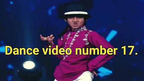 Dance video number 17.
