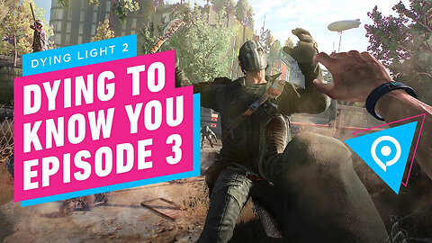 Dying Light 2 - Dying 2 Know gamescom 2021 Edition - Parkour, Weapons, and New Gameplay