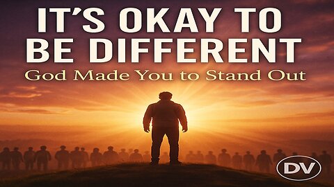 It’s Okay to Be Different | God Made You to Stand Out