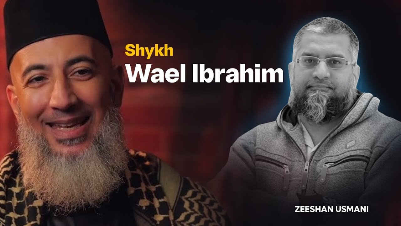 Sheikh Wael Ibrahim | شیخ وائل ابراہیم | Zeeshan Usmani