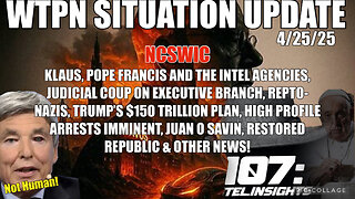 WTPN SITUATION UPDATE 4/25/25
