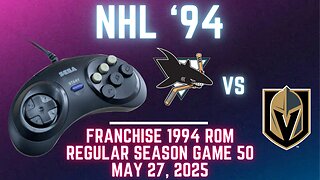 NHL '94 Franchise League (1994) - Sharks (Len) at - Golden Knights (NewJerseyKiller) Game 50
