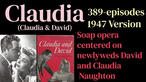 Claudia Radio 1948 (ep167) Fresh Off the Farm