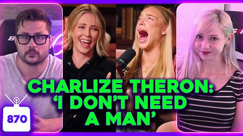 Charlize Theron on 'Call Her Daddy', Lauren Sanchez DRAGGED For Plastic Surgery | Ep. 870