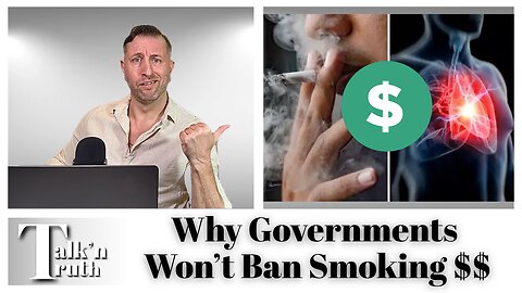 Why Governments Don't Ban Smoking