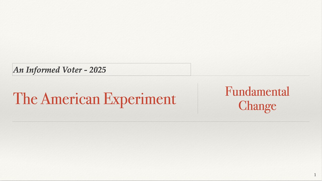 #3 - The American Experiment - Fundamental Change – 2025 - Skeet Arasmith