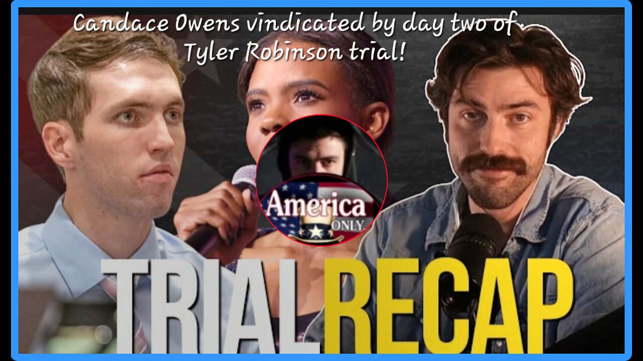 Candace Owens vindicated by day two of Tyler Robinson trial!