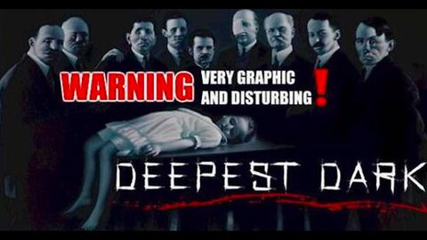 🔥 DEEPEST DARK - DOCUMENTARY 2021 - (⚠️🔞WARNING !! - VERY DISTURBING)
