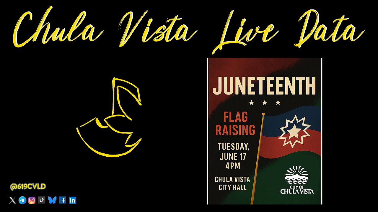 Chula Vista Live Data - JUNETEENTH - Flag Raising - 6.17.25 - JDATA17