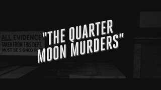 L.A. Noire Episode 12: The Quarter Moon Murders