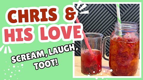 Scream, Laugh, Toot!