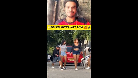 kutte wali comedy 🙆😝🤣