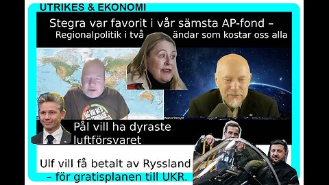 Utrikes & Ekonomi 64: Ulf vill få betalt av Ryssland för gratisplanen till UKR