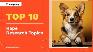 TOP-10 Rape Research Topics