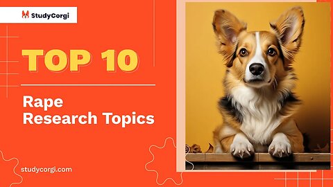 TOP-10 Rape Research Topics