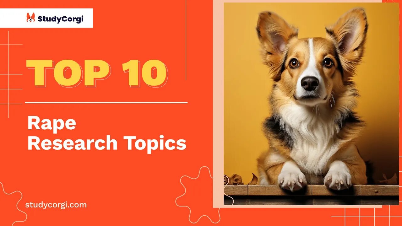 TOP-10 Rape Research Topics