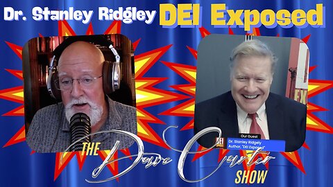 Dr. Stanley Ridgley: "DEI Exposed"