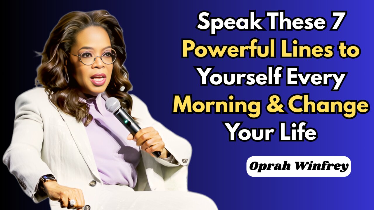 Speak These 7 Powerful Lines to Yourself Every Morning & Change Your Life