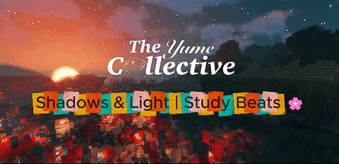 Shadows & Light | Study Beats 🌸