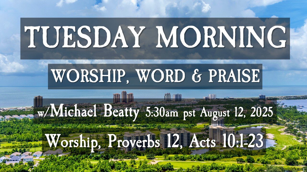 🌤️TUESDAY MORNING✝️