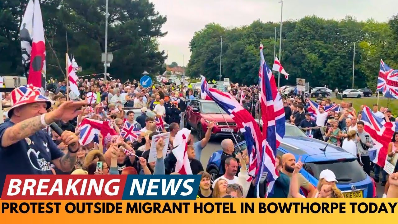 BREAKING NEWS: PROTEST OUTSIDE MIGRANT HOTEL IN BOWTHORPE, NORFOLK