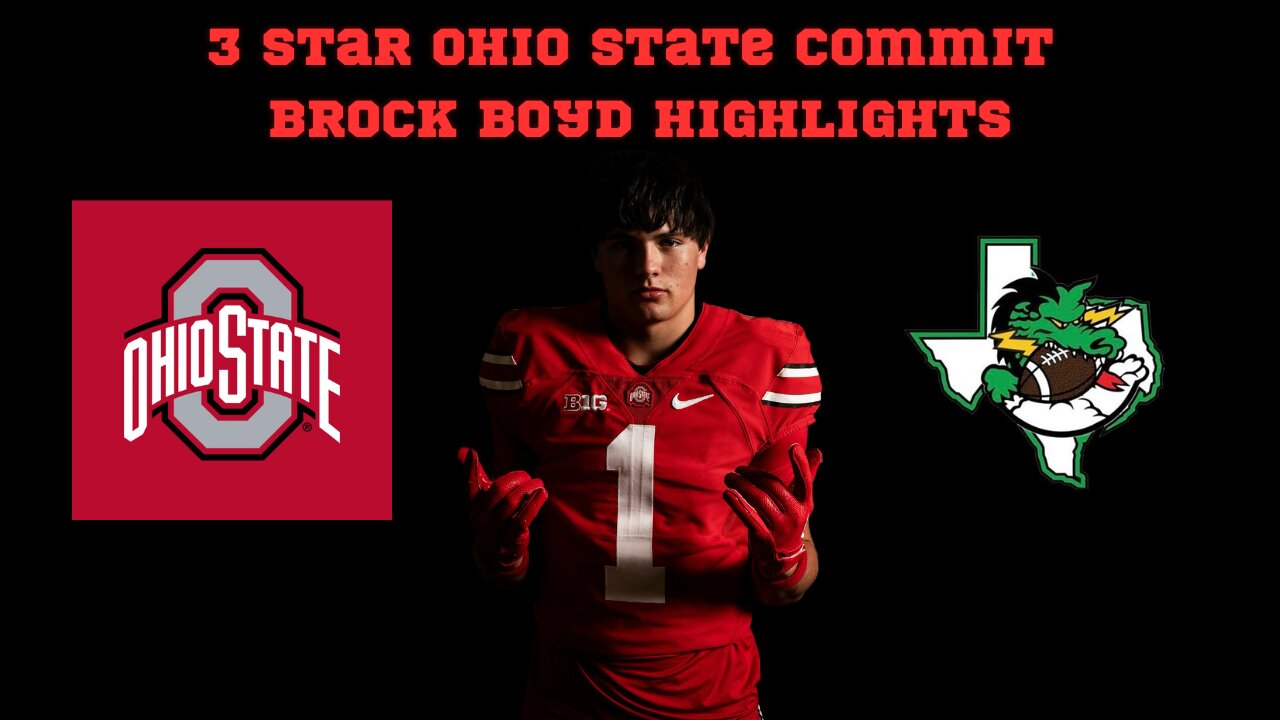 3⭐️ Ohio State Commit Brock Boyd Highlights