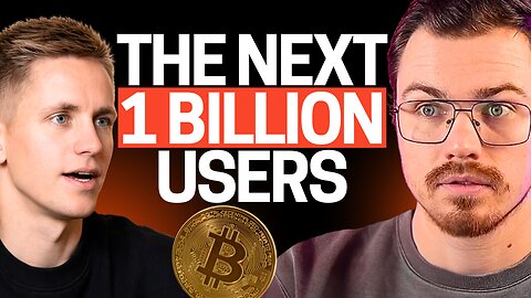 How Bitcoin Grows Up: The Path to 1 Billion Users