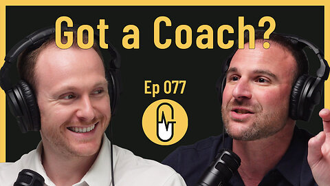 Got a Coach?