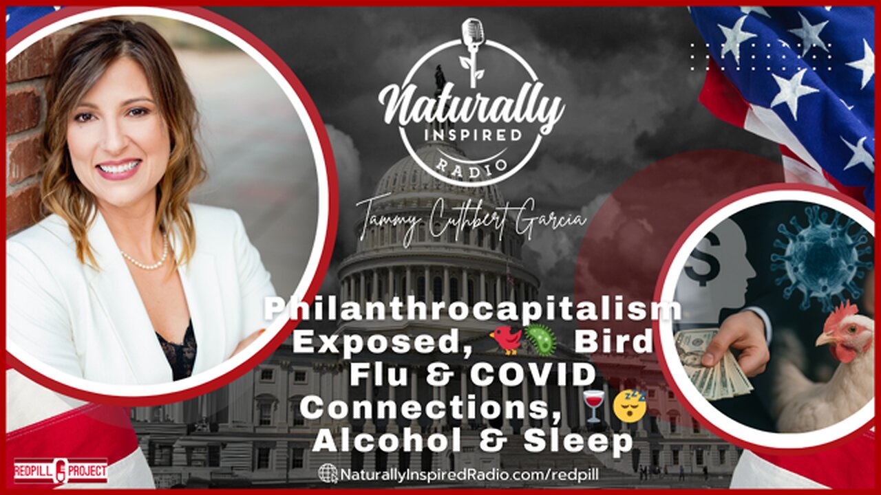 Philanthrocapitalism Exposed, 🐦🦠 Bird Flu & COVID Connections, 🍷😴 Alcohol & Sleep