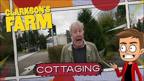 Clarksons Farm Cottaging Animated Recap