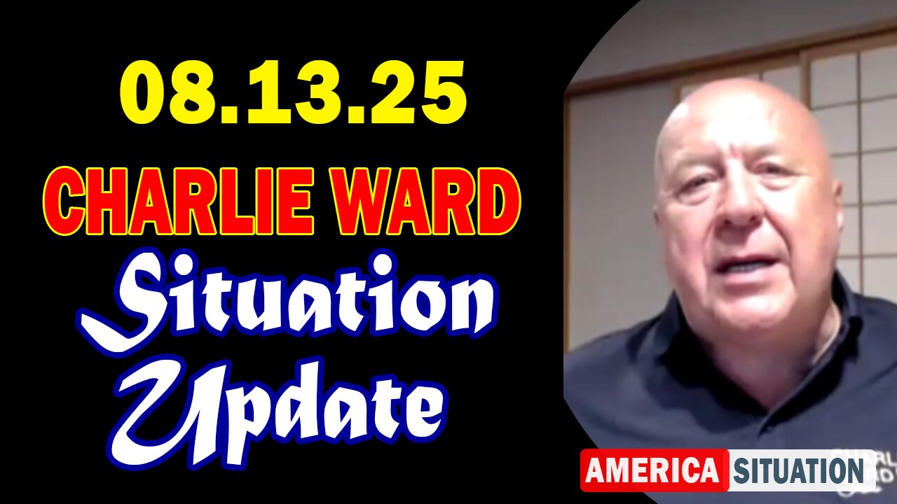 Charlie Ward Situation Update Aug 13: "Charlie Ward Daily News With Paul Brooker & Drew Demi"