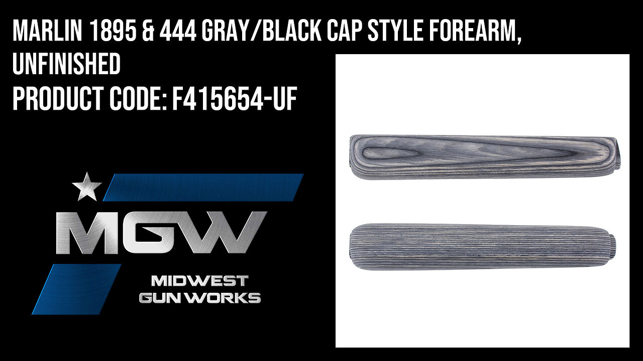 Marlin 1895 & 444 Gray/Black Cap Style Forearm, Unfinished - F415654-UF
