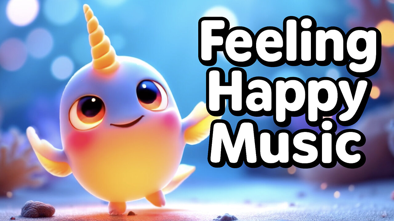 Feeling Happy 😊 | Music to Boost Your Mood & Make You Smile