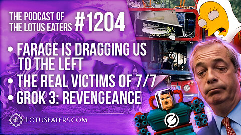 The Podcast of the Lotus Eaters #1204