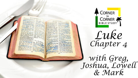 The Gospel According to Luke Chapter 4
