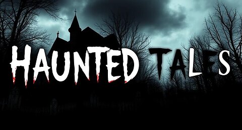 Ultimate Haunted Tales Collection